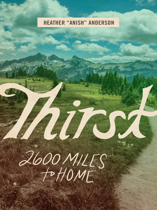 Title details for Thirst by Heather Anderson - Available